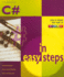 C# in Easy Steps (Learn to Program With Visual C# in Full Color)