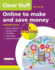 Clever Stuff You Can Do Online to Make and Save Money (in Easy Steps)