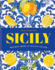 Sicily: Recipes From an Italian Island