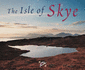 The Isle of Skye: Souvenir Guide