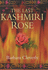 The Last Kashmiri Rose