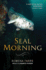 Seal Morning (Unicorn)