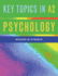 A2 Psychology: Key Topics