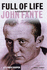 Full of Life: a Biography of John Fante
