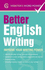 Better English Writing Improve Your Writing Power Webster's Word Power