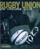 Rugby Union: the Complete Guide