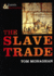 The Slave Trade Events and Outcomes Events Outcomes