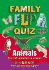 Animals: Family Flip Quiz (Family Flip Quiz Series)