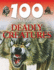 Deadly Creatures (100 Things You Should Know About...)
