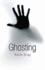 Ghosting