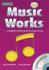 Music Works (Bk. 3)