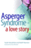 Asperger Syndrome: a Love Story