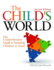 The Child's World: the Comprehensive Guide to Assessing Children in Need