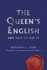 The Queen's English and How to Use It