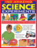 150 Amazing Science Experiments: Fascinating Projects Using Everyday Materials Demonstrated Step By Step in 1300 Photographs