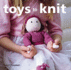 Toys to Knit