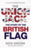 The Union Jack: the Story of the British Flag