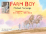 Farm Boy-the Sequel to War Horse (Colour Illustrated Edition)