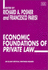 Economic Foundations of Private Law (Elgar Critical Writings Reader, )