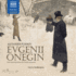 Evgenii Onegin (Classic Literature With Classical Music)