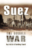Suez: the Double War