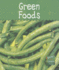 Green Foods (the Colors We Eat)