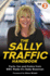 The Sally Traffic Handbook: Facts, Fun and Frolics From Bbc Radio 2'S Sally Boazman