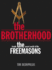The Brotherhood. Tim Dedopulos