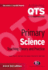 Primary Science: Teaching Theory and Practice: Third Edition (Achieving Qts)