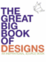 The Great Big Book of Designs: an Inspirational Source Book