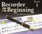 Recorder From the Beginning-Book 1: Full Color Edition