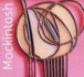 Mackintosh (the World's Greatest Art)