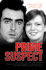Prime Suspect: the True Story of John Cannan, the Only Man Police Want to Investigate for the Murder of Suzy Lamplugh
