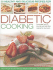 50 Healthy and Delicious Recipes for Diabetic Cooking: Low-Sugar, Low-Gi, Low-Fat and High-Fibre Recipes for Everyone