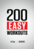 200 Easy Workouts Easy to Follow Darebee Home Workout Routines to Maintain Your Fitness