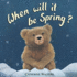 When Will It Be Spring?