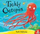 Tickly Octopus. Ruth Galloway