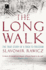 The Long Walk: the True Story of a Trek to Freedom