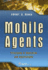 Mobile Agents: Principles of Operation & Applications