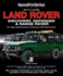 Land Rover Discovery, Defender & Range Rover: How to Modify for High Performance & Serious Off-Road Action (Speedpro Series)