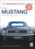 Ford Mustang First Generation 1964 to 1973 the Essential Buyer's Guide Essential Buyer's Guide Series