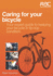 Caring for Your Bicycle: Your Expert Guide to Keeping Your Bicycle in Tip-Top Condition-an Rac Handbook