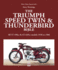 Triumph Speed Twin Thunderbird Bible Bible All 5t 498cc 6t 649cc Models 1938 to 1966 Bible Wiley