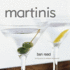 Martinis