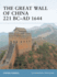 The Great Wall of China 221 Bc-1644 Ad