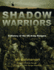 Shadow Warriors: a History of the Us Army Rangers