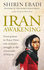 Iran Awakening (Charnwood Large Print)
