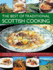 The Best of Traditional Scottish Cooking: More Than 60 Classic Step-By-Step Recipes From the Varied Regions of Scotland, Illustrated With Over 250 Pho