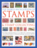 The World Encyclopedia of Stamps & Stamp Collecting: the Ultimate Illustrated Reference to Over 3000 of the World's Best Stamps, and a Professional...and Perfecting a Spectacular Collection