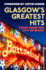 Glasgow's Greatest Hits: Tales from the City of Music